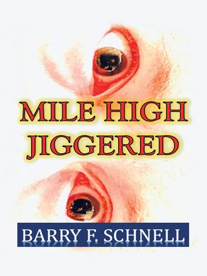 cover image of Mile High Jiggered